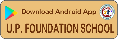 U.P. Foundation School Android App